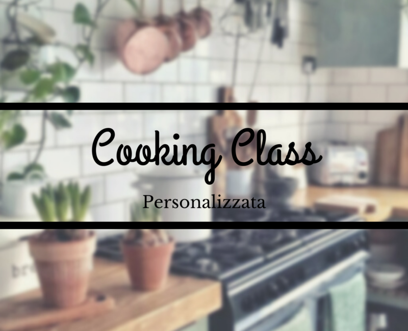 Corso “Personal cooking class”